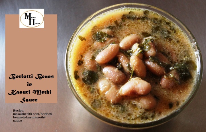 Borlotti Beans in Kasuri Methi Sauce - Curry Recipe in masalahealth.in