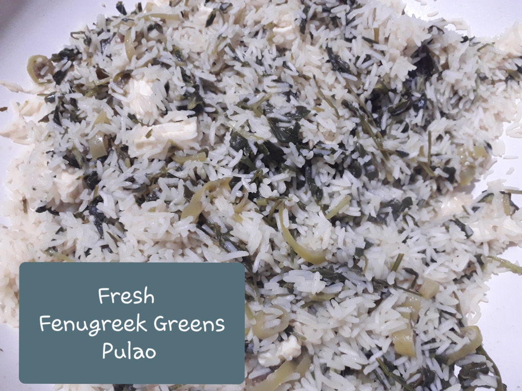 Fresh Fenugreek Greens Pulao - Recipe in MASALAHEALTH.COM